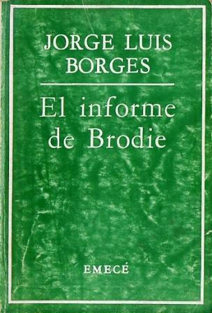 Borges y El informe de Brodie Juego de Voces ensayo de Owen L